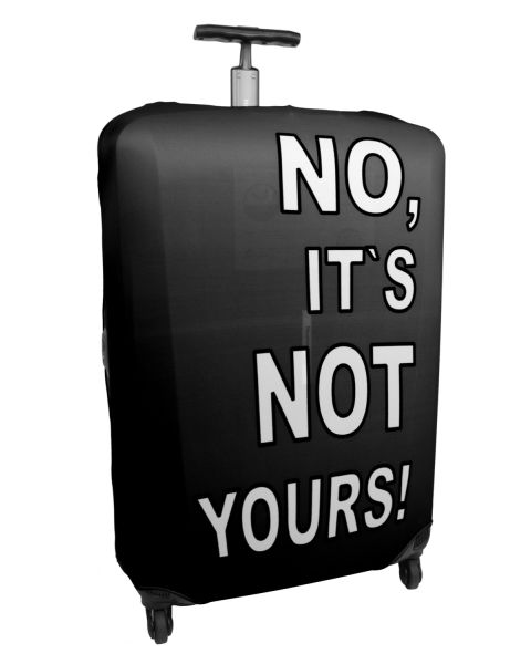 Kofferüberzug - 57 - 65 cm - Detail - Titelbild - No its not yours - schwarz